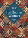 Fat Quarter Winners (eBook): 11 New Quilt Projects from Open Gate